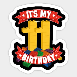 It's My Birthday 11th Years Old Block Building Boys Girls Sticker